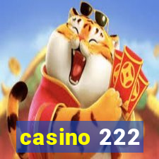 casino 222